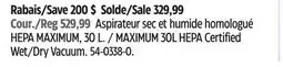 Canadian Tire MAXIMUM 30L HEPA Certified Wet/Dry Vacuum offer