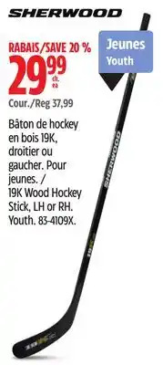 Canadian Tire 19K Wood Hockey Stick, LH or RH. Youth offer