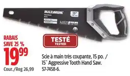 Canadian Tire MAXIMUM 15˝ Aggressive Tooth Hand Saw offer