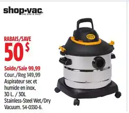 Canadian Tire Shop-vac 30L Stainless-Steel Wet/Dry Vacuum offer