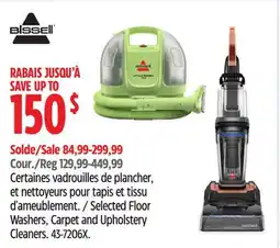 Canadian Tire Bissell Selected Floor Washers, Carpet and Upholstery Cleaners offer