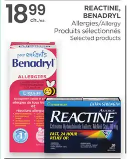 Proxim REACTINE, BENADRYL Allergy Selected products offer