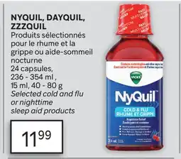 Brunet NYQUIL, DAYQUIL, ZZZQUIL Produits sélectionnés pour le rhume et la grippe ou aide-sommeil nocturne offer