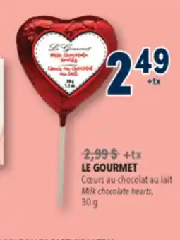 Familiprix LE GOURMET, Milk chocolate hearts offer