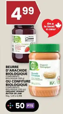 Rachelle-Bery Grocery COMPLIMENTS BIOLOGIQUE ORGANIC PEANUT BUTTER OR JAM offer