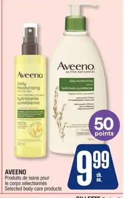 Jean Coutu AVEENO Selected body care products offer