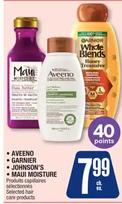 Jean Coutu AVEENO GARNIER JOHNSON'S MAUI MOISTURE Selected hair care products offer