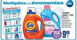 Jean Coutu DOWNY GAIN TIDE Selected laundry detergents and fabric softeners offer