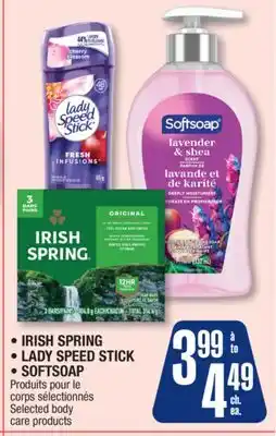 Jean Coutu • IRISH SPRING • LADY SPEED STICK • SOFTSOAP Selected body care products offer