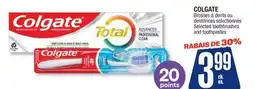 Jean Coutu COLGATE Selected toothbrushes and toothpastes offer