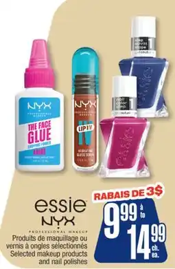 Jean Coutu NYX, ESSIE Selected makeup products and nail polishes offer