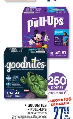 Jean Coutu GOODNITES, PULL-UPS Selected training underwear offer