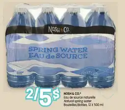 Uniprix NOSH & CO. Eau de source naturelle/Natural spring water, Bouteilles/Bottles offer