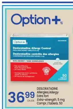 Uniprix OPTION+ DESLORATADINE Allergies/Allergy, Extra fort/Extra-strength, 5 mg Compr./Tablets offer