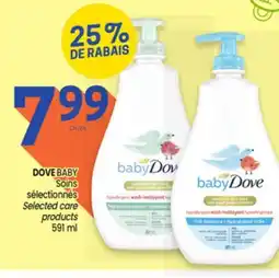 Uniprix DOVE BABY Soins sélectionnés/Selected care products offer