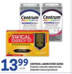 Uniprix CENTRUM, LABORATOIRE SUISSE Produits naturels sélectionnés/ Selected natural products offer