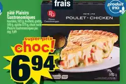 Super C Pâté Plaisirs Gastronomiques | Gastronomiques Pie offer