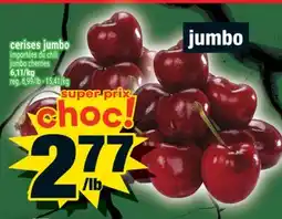 Super C cerises jumbo | jumbo cherries offer