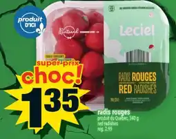 Super C radis rouges | red radishes offer