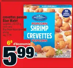 Super C crevettes panées Blue Water | Blue Water frozen breaded shrimp offer