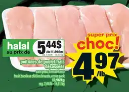 Super C POITRINES DE POULET FRAIS DÉSOSSÉES | FRESH BONELESS CHICKEN BREASTS offer