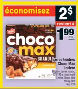 Super C Barres Tendres Choco Max Leclerc | Leclerc Choco Max Chewy Bars offer
