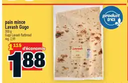 Super C PAIN MINCE LAVASH GUGO | GUGO LAVASH FLATBREAD offer