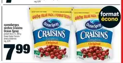 Super C CANNEBERGES SÈCHES CRAISINS OCEAN SPRAY | OCEAN SPRAY CRAISINS DRIED CRANBERRIES offer