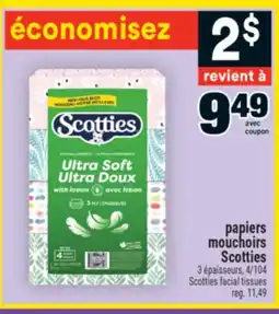 Super C PAPIERS MOUCHOIRS SCOTTIES | SCOTTIES FACIAL TISSUES offer