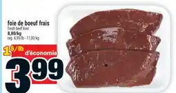 Super C FOIE DE BOEUF FRAIS |FRESH BEEF LIVER offer