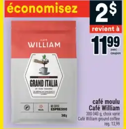 Super C café moulu Café William | Café William ground coffee offer