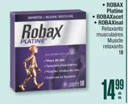 Jean Coutu ROBAX Platine, ROBAXacet, ROBAXisal Muscle relaxants offer