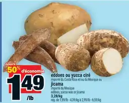 Super C EDDOES OU YUCCA CIRÉ | EDDOES offer
