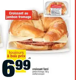 Super C CROISSANT FARCI | STUFFED CROISSANT offer