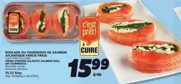 IGA C'EST PRÊT! À CUIRE FRESH STUFFED ATLANTIC SALMON ROLL OR TOURNEDOS offer