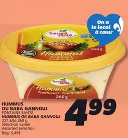 IGA FONTAINE SANTÉ HUMMUS OR BABA GANNOUJ offer