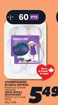 IGA HIGHLINE WHITE WHOLE MUSHROOMS offer