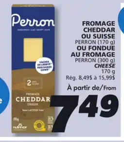 IGA PERRON CHEESE offer
