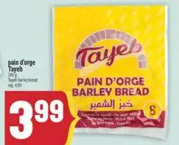 Marché Adonis PAIN D'ORGE TAYEB | TAYEB BARLEY BREAD offer