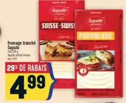 Marché Adonis FROMAGE TRANCHÉ SAPUTO | SAPUTO SLICED CHEESE offer