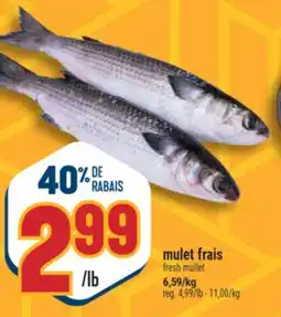 Marché Adonis MULET FRAIS | FRESH MULLET offer