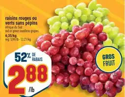 Marché Adonis RAISINS ROUGES OU VERTS SANS PÉPINS | RED OR GREEN SEEDLESS GRAPES offer