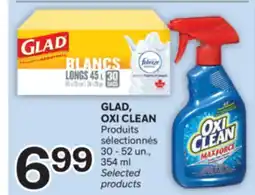 Brunet GLAD, OXI CLEAN Produits sélectionnés offer