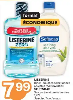 Brunet LISTERINE Rince-bouches sélectionnés, SOFTSOAP Savons à main sélectionnés offer