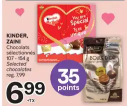 Brunet KINDER, ZAINI Chocolats sélectionnés offer