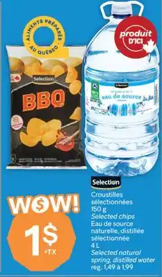 Brunet Selection Croustilles sélectionnées, naturelle, distillée sélectionnée offer