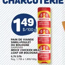Marché Bonichoix GASPESIEN MOCK CHICKEN MEAT LOAF OR BOLOGNA offer