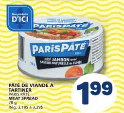 Marché Bonichoix PARIS PÂTÉ MEAT SPREAD offer