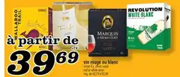 Marché Richelieu VIN ROUGE OU BLANC | RED OR WHITE WINE offer