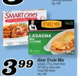 Marché Richelieu DÎNER O'SOLE MIO | O'SOLE MIO DINNER offer